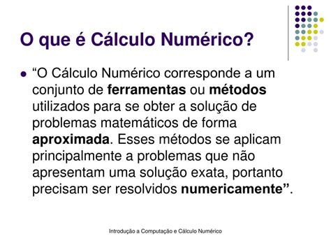 Ppt Introdução A Computação E Cálculo Numérico Powerpoint