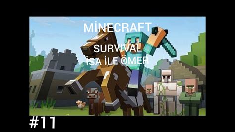 Minecraft Survival Serisi Bolum Omere Kiskirtma Youtube