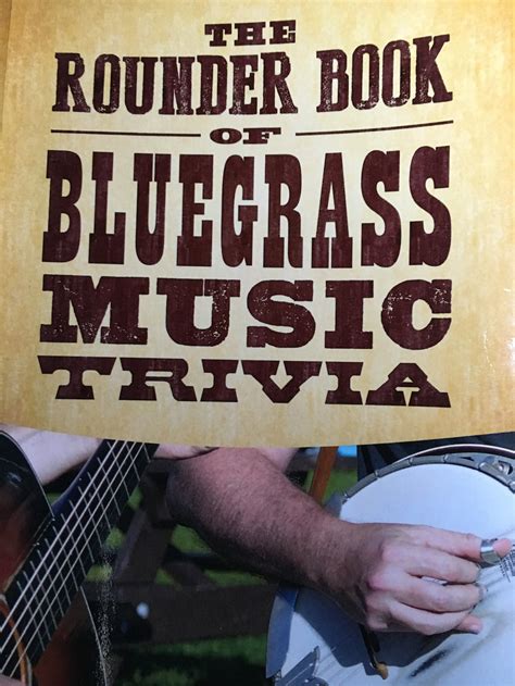 Test Your Knowledge Of Bluegrass Trivia With This New Book The