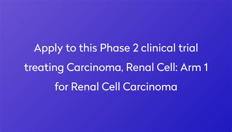 Arm 1 For Renal Cell Carcinoma Clinical Trial 2023 Power