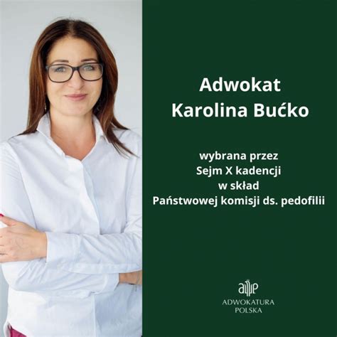 Adw Karolina Bu Ko Wybrana W Sk Ad Pa Stwowej Komisji Ds Pedofilii