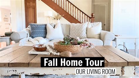 Cozy Fall Home Tour 2021 Cottage Farmhouse Home Tour Decorating For Fall Fall Decorating