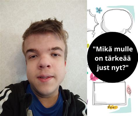 Nuoren Näkökulma Mikä Mulle On Just Nyt Tärkeää” Kampanjassa On