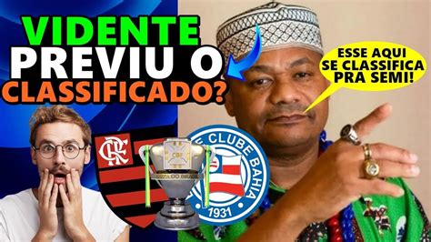 Vidente Previu Classificado Entre Flamengo X Bahia Pela Copa Do Brasil