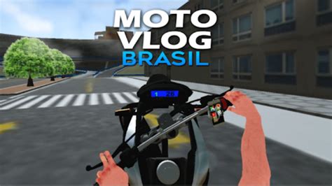 Atualização Moto Vlog Brasil for Android Download