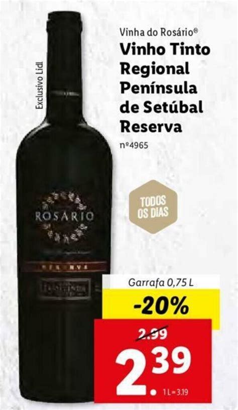 Promoção Vinha do Rosário Vinho Tinto Regional Península Setúbal