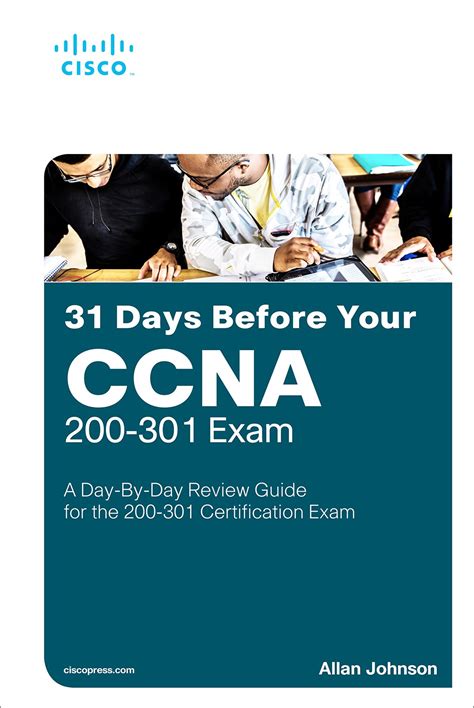 31 Days Before Your Ccna Exam A Day By Day Review Guide For The Ccna