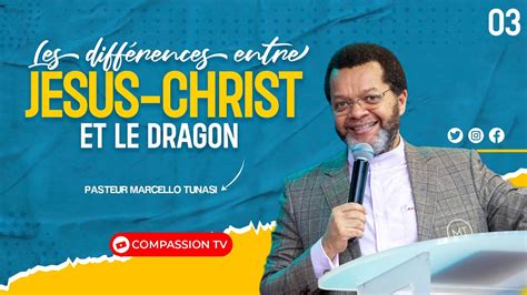 Les Diff Rences Entre J Sus Christ Et Le Dragon Pasteur Marcello