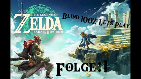 Endlich Ist Es Da The Legend Of Zelda Tears Of The Kingdom Folge 1 Youtube