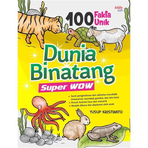 Jual Buku Anak Fakta Unik Dunia Binatang Super Wow Original