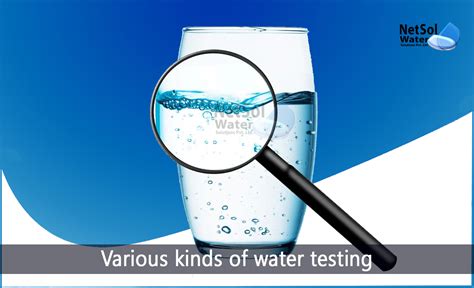 What Are The Various Kinds Of Water Testing Top