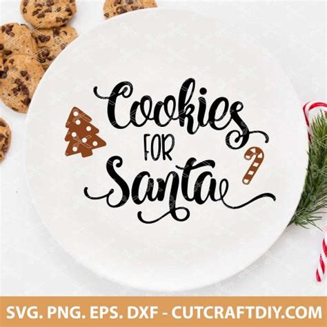 Cookies For Santa Svg Cut File Santa Claus Svg Christmas Svg Santa