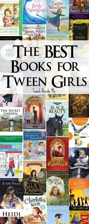 Best Books for Tween Girls - Teach Beside Me