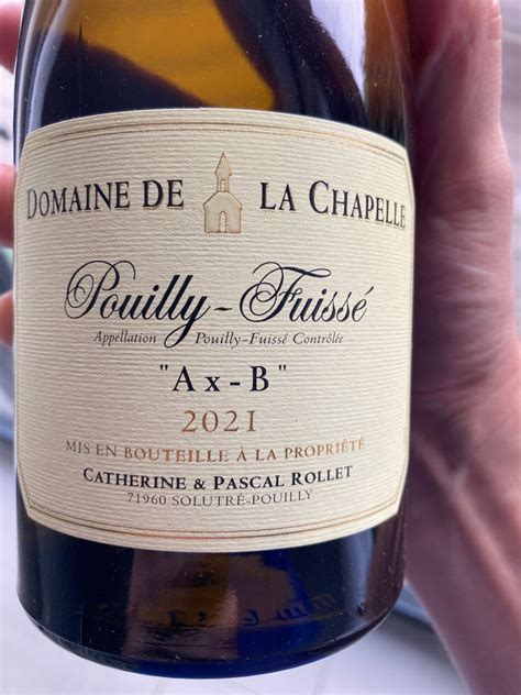 Catherine Et Pascal Rollet Pouilly Fuiss Domaine De La Chapelle