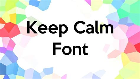 Keep Calm Font Free Download