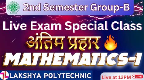 Math 1 2nd Semester Group B EXAM SPECIAL Live Class