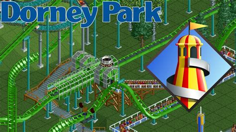 Dorney Park In Open Rollercoaster Tycoon Youtube