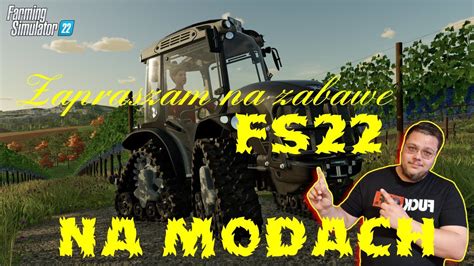 Farming Symulator 22 Na Modach YouTube