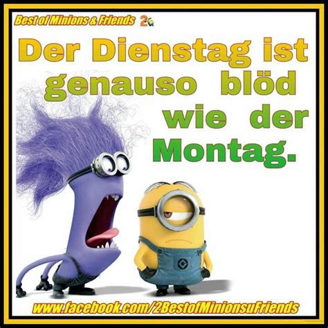 Der Dienstag ist genauso blöd wie der Montag Dienstag bilder lustig