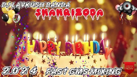 Hayeremereyaarkabirthdaydjsagarrathdjlavkushbandahardmixingfastgmssong Youtube