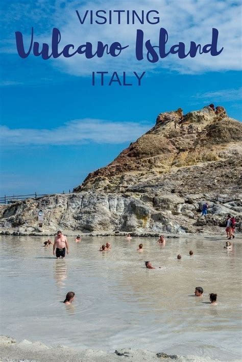 Exploring The Mud Baths And Black Sand Beaches Of Vulcano Island Italy