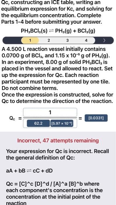 Solved Qc, constructing an ICE table, writing an equilibrium | Chegg.com