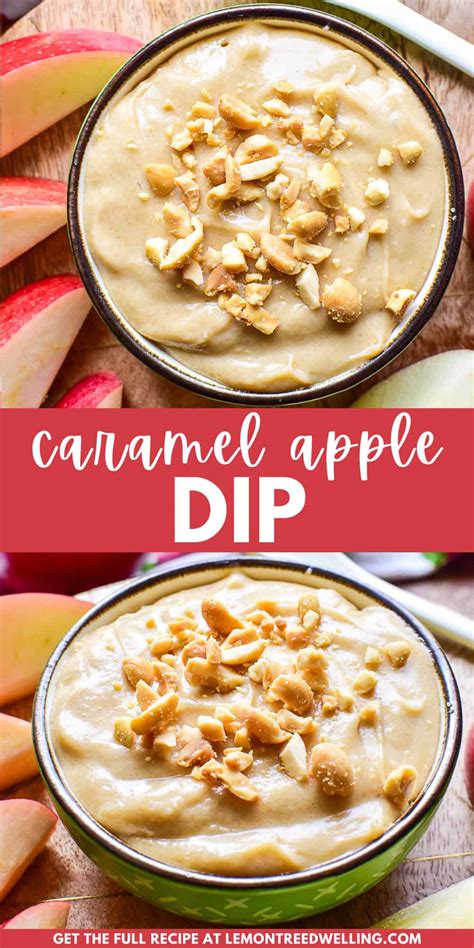 Caramel Apple Dip Lemon Tree Dwelling