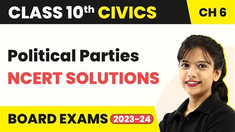 Class 10 Sst Civics Chapter 6 Political Parties Ncert Solutions