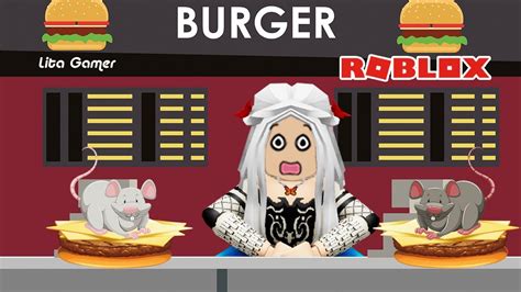 Hay Ratas En Mi Hamburguesa 🐀 Como Jugar Cook Burgers Roblox Cook Burgers Español Lita