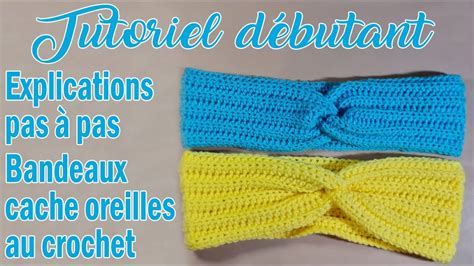 Bandeau Au Crochet Pour D Butant Youtube