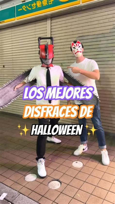 Los Mejores Disfraces De Halloween Los Mejores Disfraces Mejores