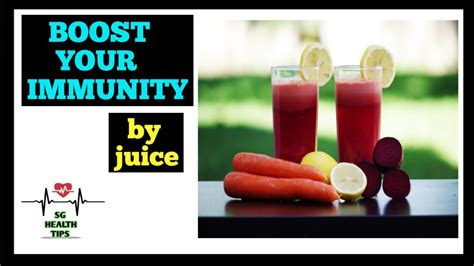 How To Make Immunity Boost Juice At Home Recipe Sg Health Tips