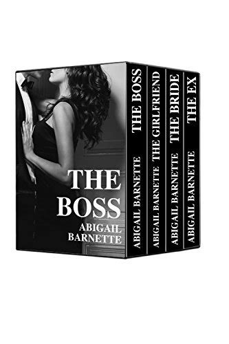 The Boss Series: volumes 1-4 by Abigail Barnette | Goodreads