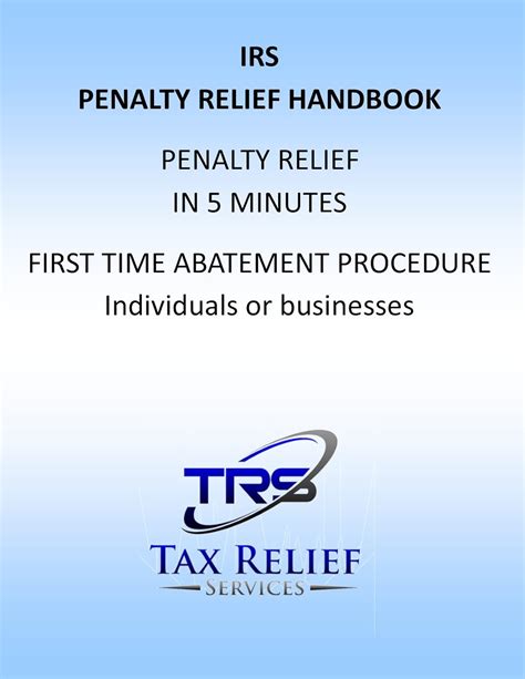 Amazon IRS PENALTY RELIEF HANDBOOK FIRST TIME ABATEMENT PENALTY