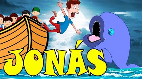 Jonas Y El Gran Pez Contada Para NiÑos Youtube