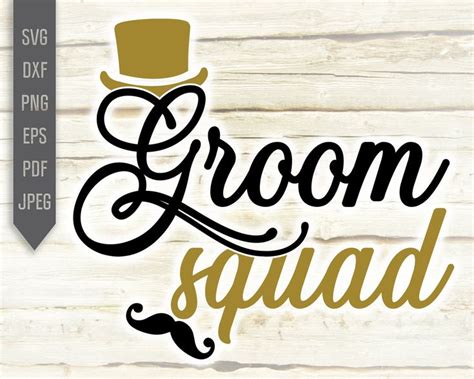 Groom Squad Svg Wedding Svg Groom Team Svg Bachelor Svg Etsy