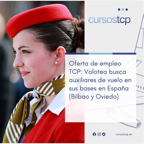 Oferta De Empleo Tcp Volotea Busca Auxiliares De Vuelo En Sus Bases En