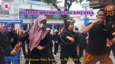 Flashmob Politeknik Piksi Ganesha Poco Poco Mahasiswa Taruna Dan