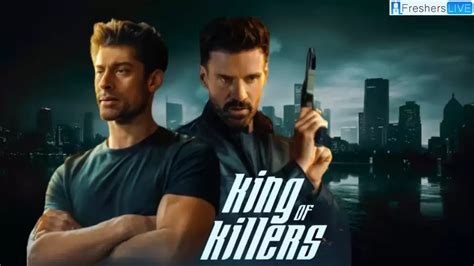 King Of Killers 2023 Movie Ending Explained Cast Plot Review And