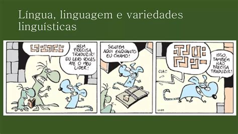 Aula 1 L Ngua Linguagem E Variedades Lingu Sticas Pdf