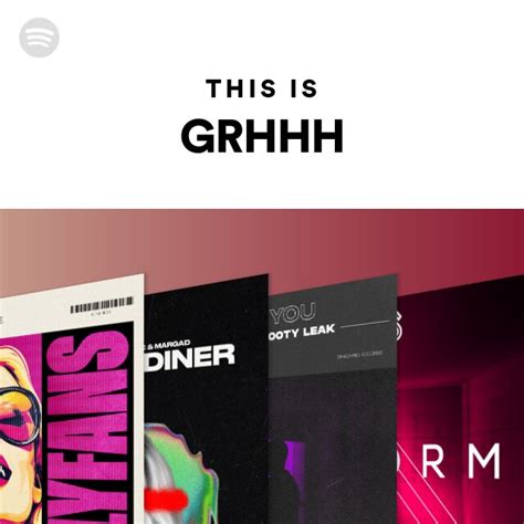 This Is GRHHH - playlist by Spotify | Spotify