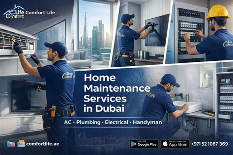 home maintenance services  dubai comfort life