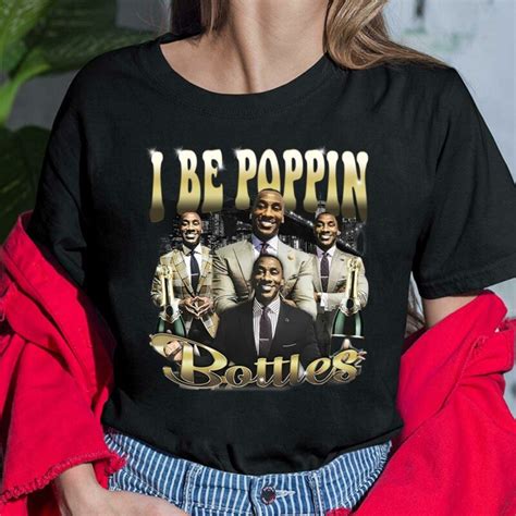 Shannon Sharpe I Be Poppin Bottles Shirt Hoodie Sweatshirt Women Tee