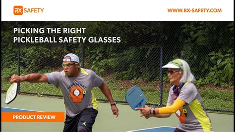 Picking The Right Pickleball Safety Glasses Rx Safety Youtube