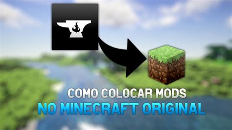 Como Colocar Mods No Minecraft Original Java Editions Youtube