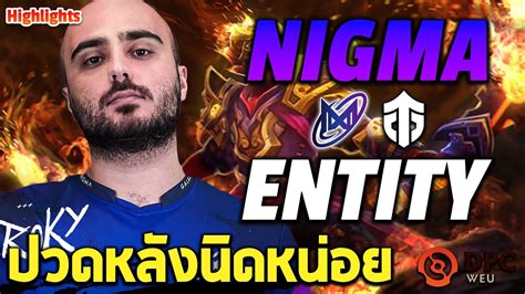 Nigma Vs Entity Dpc Weu Tour Group Stage