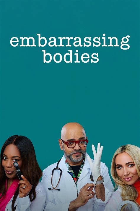 Embarrassing Bodies Pictures Rotten Tomatoes