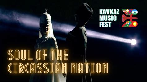 Kavkaz Music Fest Nalmes Show Medley Of Circassian Dances Youtube