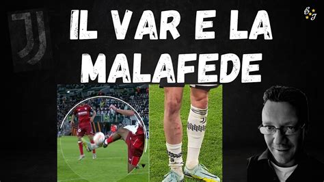 IL VAR E LA MALAFEDE UEFA E CONI RIDICOLI YouTube