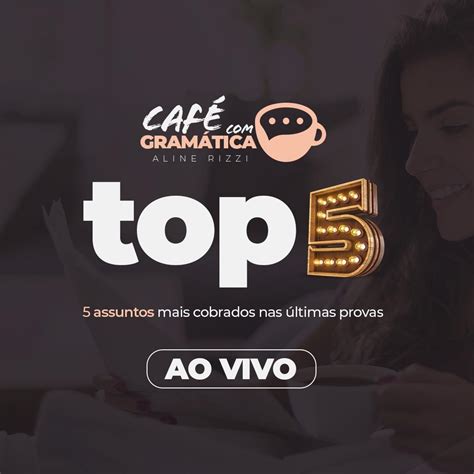 Os Assuntos Mais Cobrados Nas Ltimas Provas Para Concurso Caf Top